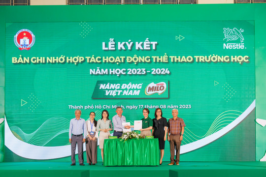 Nestlé Việt Nam và Sở GD&ĐT TP.HCM ký kết hợp tác