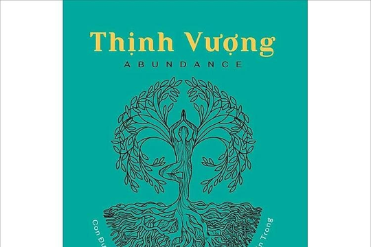 “Thịnh Vượng”: Góc nhìn hợp nhất giữa vật chất và tinh thần