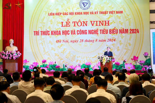 Tôn vinh 135 trí thức khoa học và công nghệ tiêu biểu năm 2024