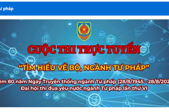 Cuộc thi 'Tìm hiểu về Bộ, ngành Tư pháp' chính thức khởi động từ tháng 6