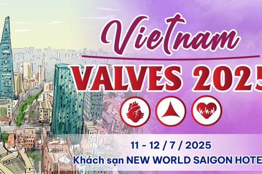 Vietnam Valves 2025: Hướng tới chuẩn hóa trong điều trị van tim tại Việt Nam