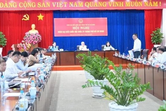 Đoàn ĐBQH TP.HCM tăng cường giám sát những việc cử tri và người dân quan tâm