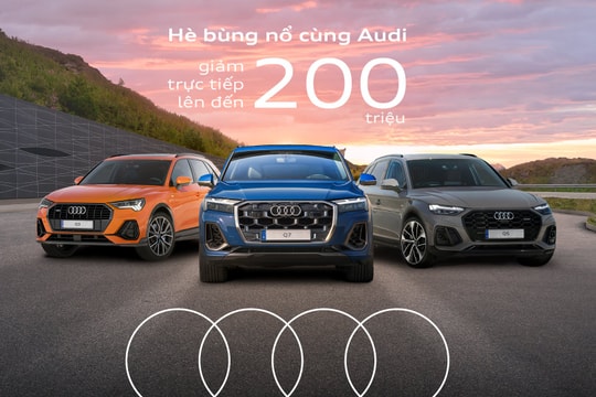 Audi Việt Nam tặng ưu đãi lên đến 200 triệu đồng cho khách mua xe