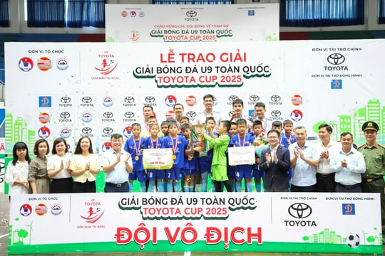 Chính thức khép lại Giải Bóng đá U9 toàn quốc Toyota Cup 2025