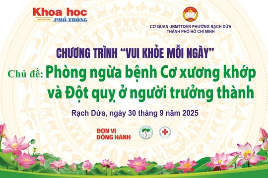 “Vui khỏe mỗi ngày” tháng 9/2025: Phòng ngừa bệnh cơ xương khớp và đột quỵ ở người trưởng thành