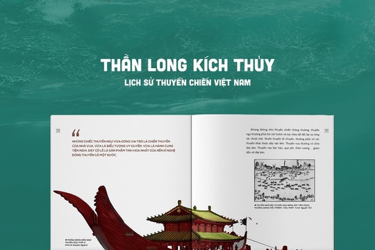 Ra mắt ấn phẩm sách “Thần long kích thủy – Lịch sử thuyền chiến Việt Nam” Ra mắt ấn phẩm sách “Thần long kích thủy – Lịch sử thuyền chiến Việt Nam”