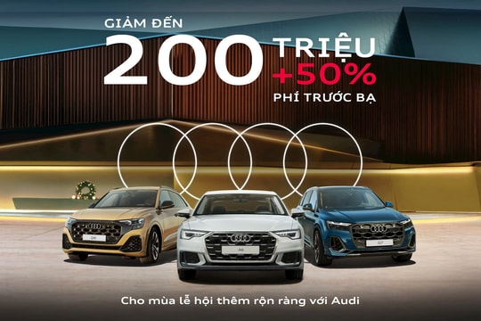 Audi Việt Nam ra mắt gói hỗ trợ tài chính đặc biệt cuối năm, mở rộng đặc quyền sở hữu cho cộng đồng đam mê