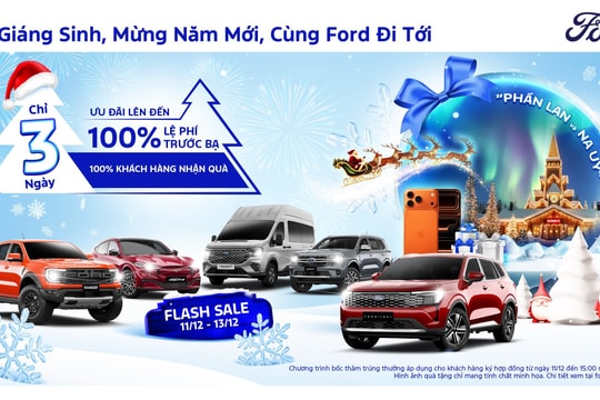 Ford tặng ưu đãi hấp dẫn và hỗ trợ lệ phí trước bạ lên đến 100% dịp cuối năm