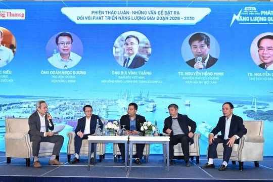 Hiện thực hóa cơ chế, chính sách phát triển năng lượng quốc gia giai đoạn 2026–2030
