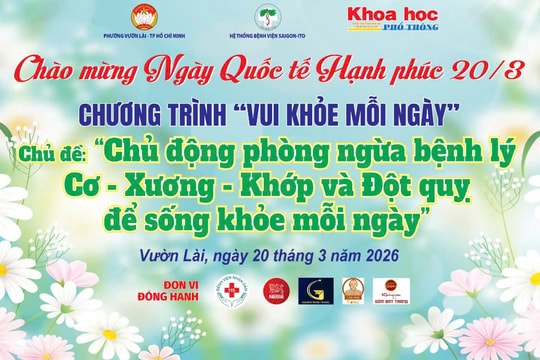 'Vui khỏe mỗi ngày' mang hạnh phúc cho mọi người đúng ngày Quốc tế Hạnh phúc