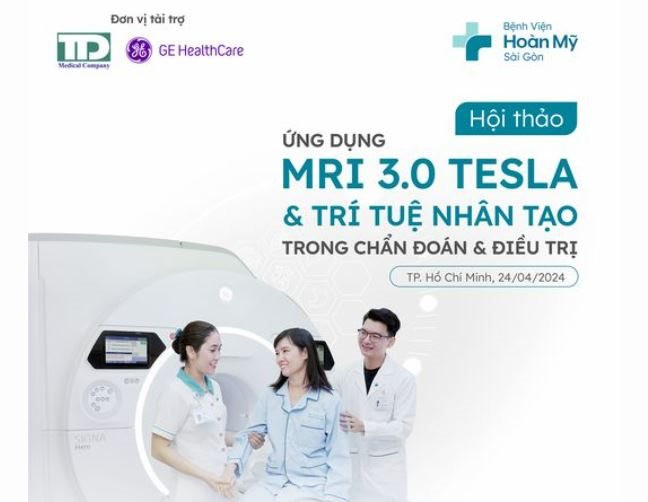 Bệnh viện Hoàn Mỹ Sài Gòn ứng dụng MRI 3.0 Tesla và trí tuệ nhân tạo trong chẩn đoán và điều trị