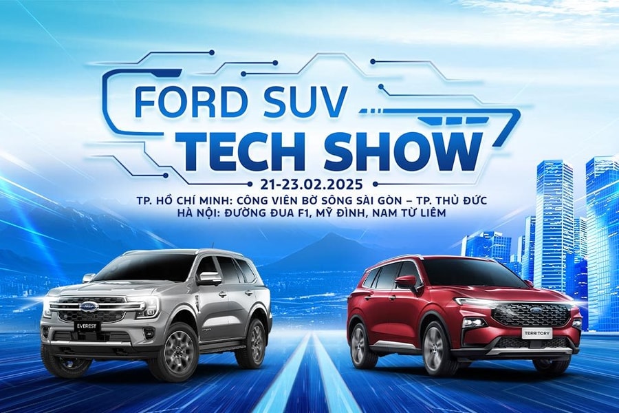 Cơ hội cho khách hàng lái thử các dòng xe đỉnh cao của Ford tại “Ford SUV Tech Show 2025”